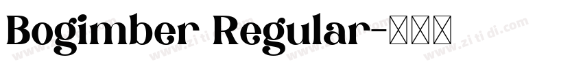 Bogimber Regular字体转换